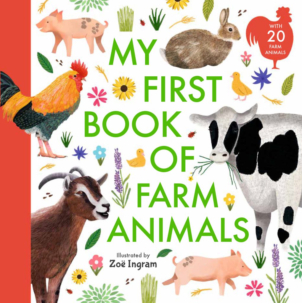 My First Book of Farm Animals by Zoe Ingram